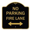 Signmission No Parking Fire Lane W/ Bidirectional Arrow, Black & Gold Aluminum Sign, 18" x 18", BG-1818-23738 A-DES-BG-1818-23738